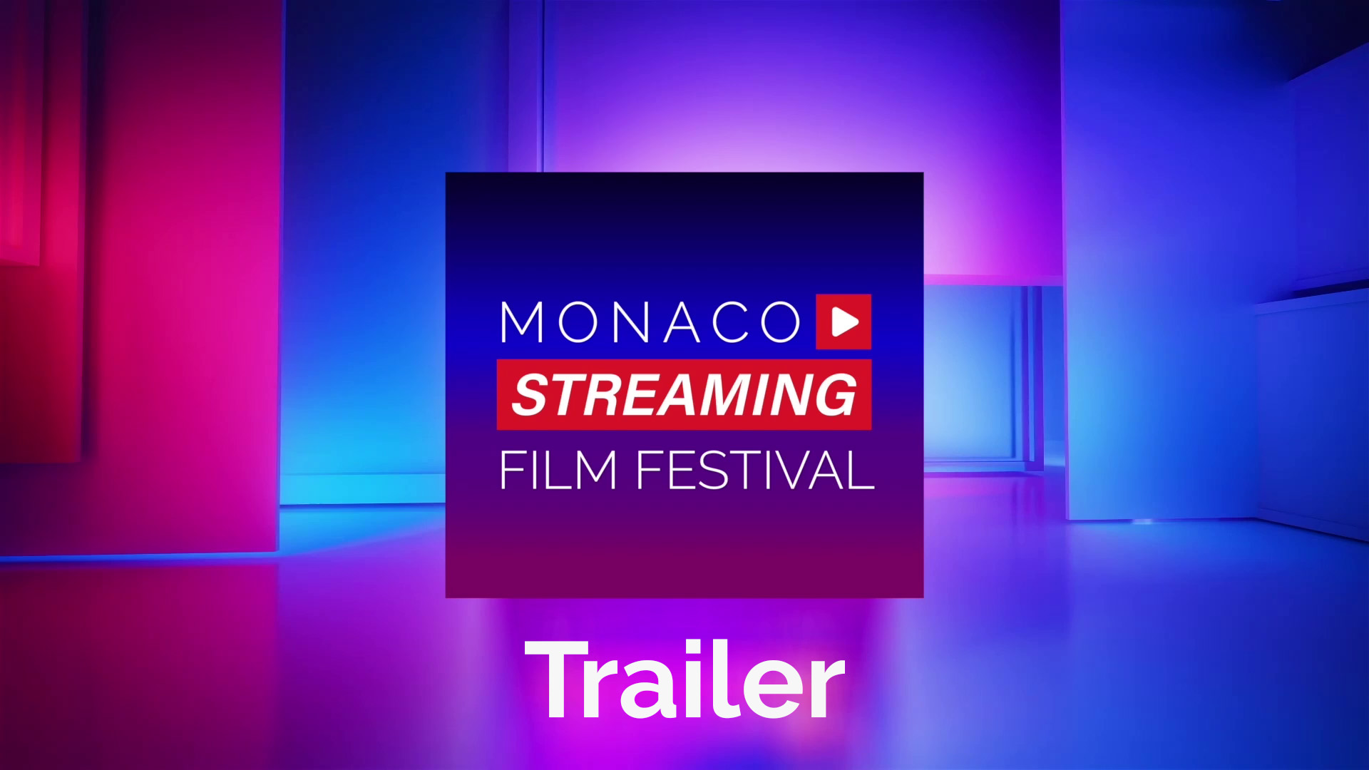 Monaco Streaming Film Festival 2022 Trailer